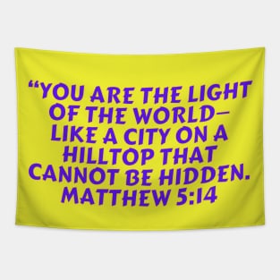 Bible Verse Matthew 5:14 Tapestry