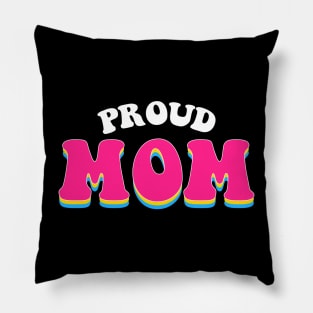 Proud Mom Pansexual Pride Pillow