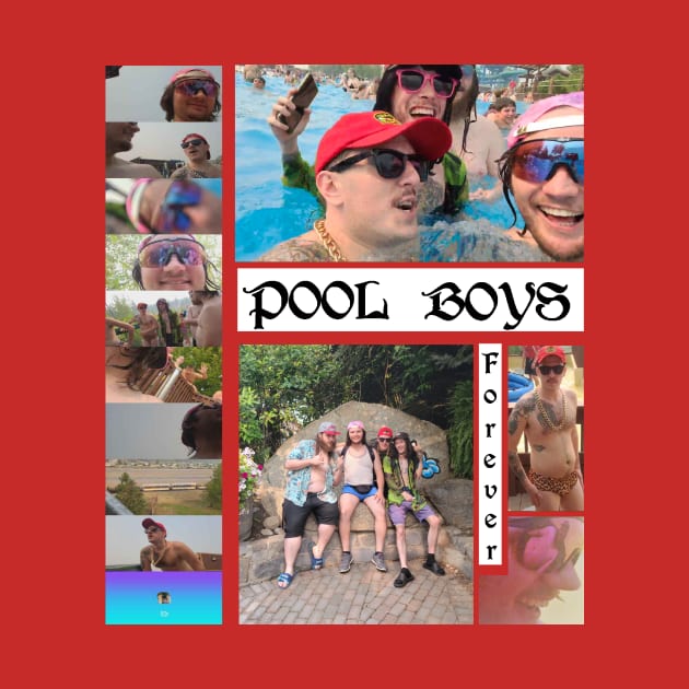 Pool Boys Collage by PoolBoysApparel