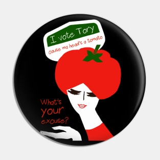 My Head's a Tomato Pin