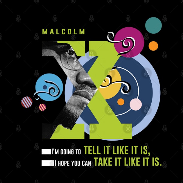 Malcolm x quote by ZUNAIRA