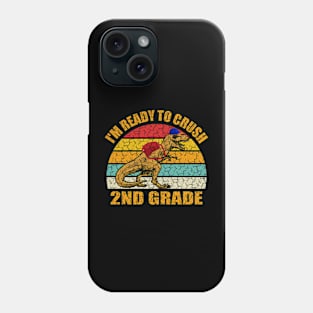 I'm Ready To Crush Grade 2 For Second Grader Phone Case