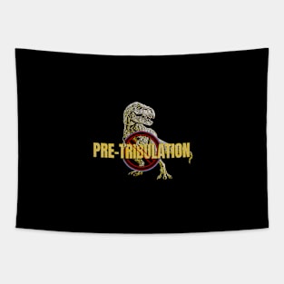 No Pretribulation T-rex Dinosaur of Trouble first symbol Tapestry