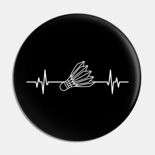 Badminton heartbeat - Cool Funny Badminton Lover Gift Pin