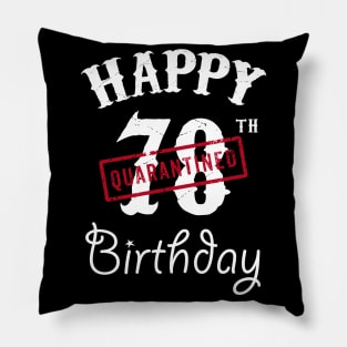 Happy 78th Quarantined Birthday Pillow