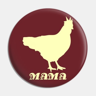 Mama Hen Pin