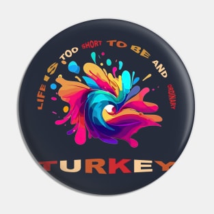 Abstract Turkey Shirt - Unique Gift Ideas for Men and Women Pin