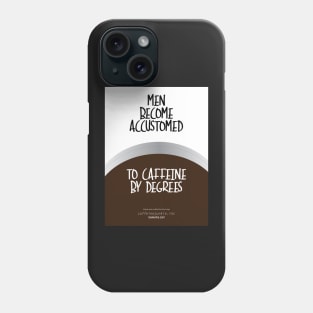 Coffee Quotes Phone Case