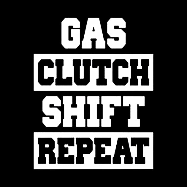 gas clutch shift repeat by tuccacosta