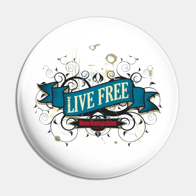 Live Free New Hampshire Pin by New Hampshire Magazine