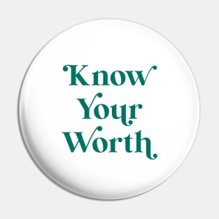 Know Your Worth - Velvet Jade Pin