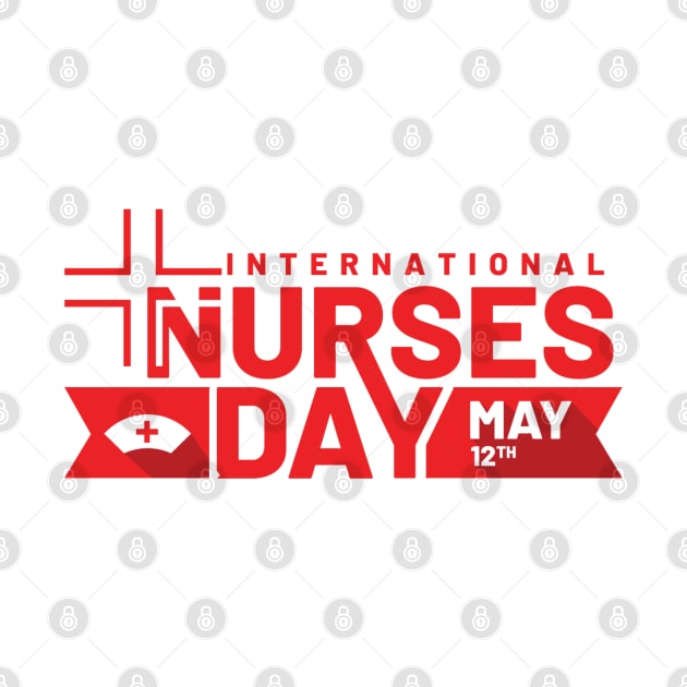 International Nurses Day by Awarrie