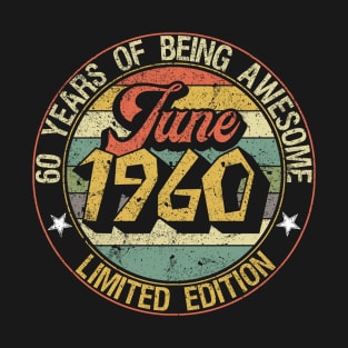 born June 1960 Vintage Gift T-Shirt