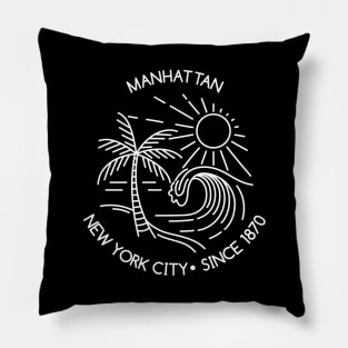 Manhattan - Liquid Sunshine Since 1870 Pillow
