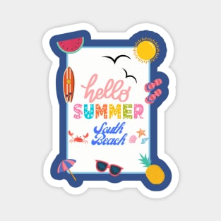 Welcome summer Magnet