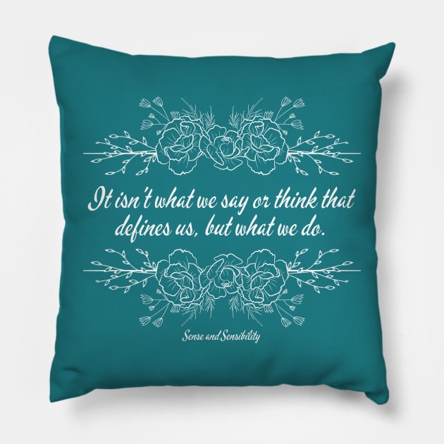 Sense and Sensibility - What We Do - Scroll Pillow by RG Standard