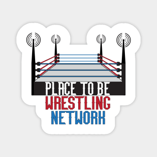 Place to Be Wrestling Network Primary Magnet