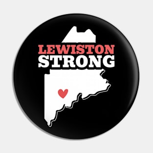 Lewiston Strong Pin