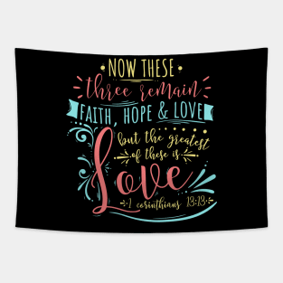 Faith Hope & Love Christian Scripture Lettering Tapestry