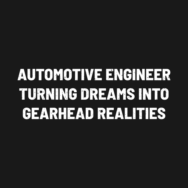 Automotive Engineer Turning Dreams into Gearhead Realities by trendynoize