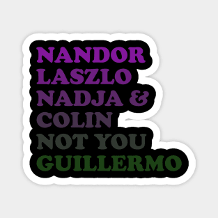 Not You Guillermo Magnet