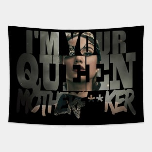 I'm your Queen - censored Tapestry