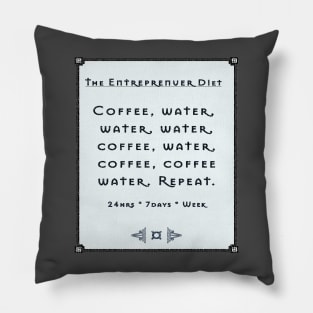 Entrepreneur Life is Not Easy Pillow