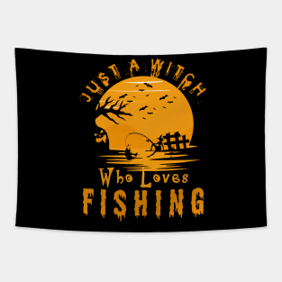 Just A Witch Who Loves Fishing shirt-Funny Witch lover shirt Tapestry