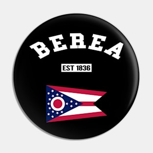 🏹 Berea Ohio Strong, Buckeye State Flag, Est 1836, City Pride Pin