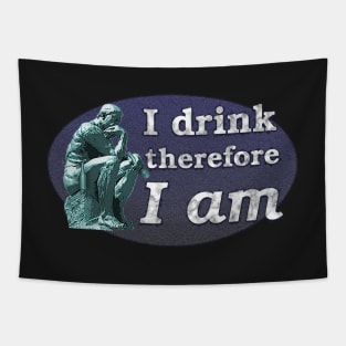 I Drink Therefore I Am - The Thinker as Drinker Tapestry