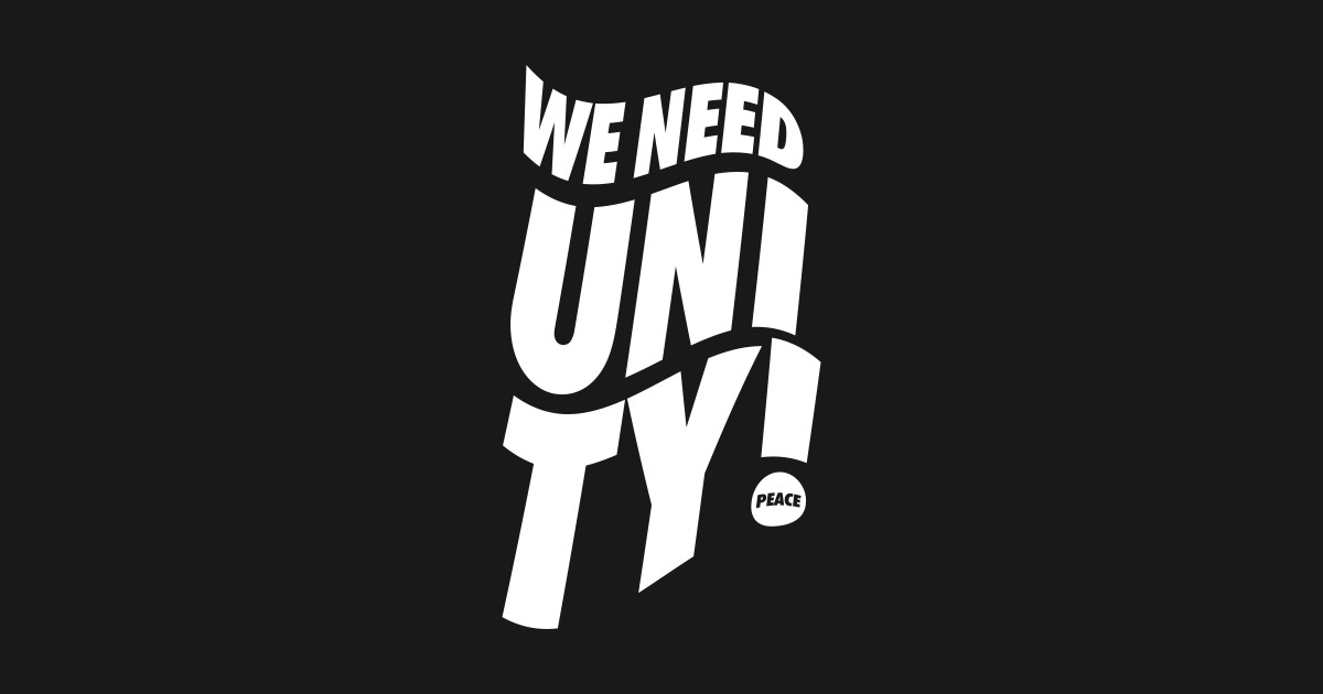 We Need UNITY Unity Day Sticker TeePublic