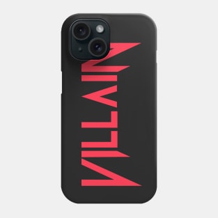 Villain (Scarlett Red) Phone Case