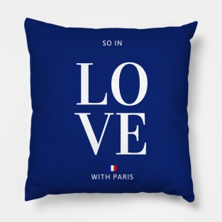 So in love with Paris Pillow