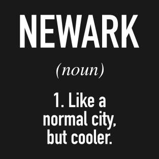 Newark American City - USA Cities T-Shirt