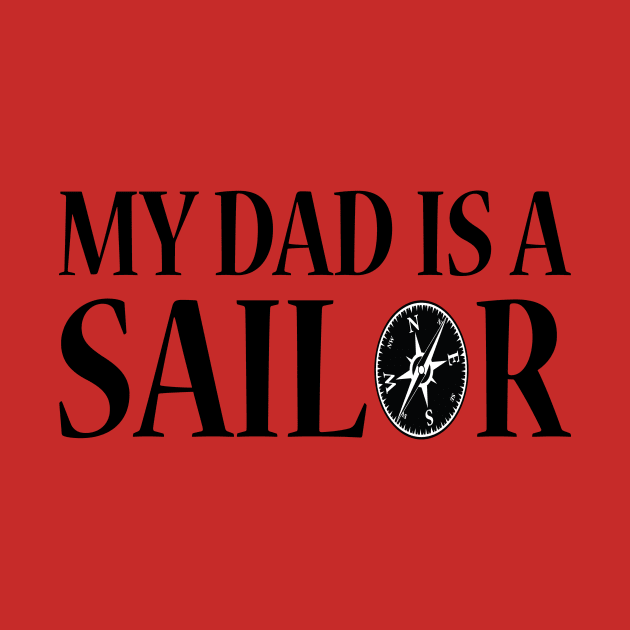 My dad Is A Sailor by JevLavigne