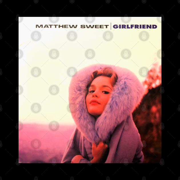 Girlfriend 1991 Classic Alternative Throwback Design by AlternativeRewind