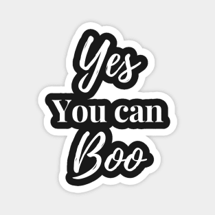 Yes you can boo Magnet