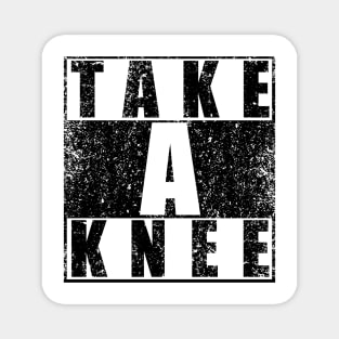 Take a Knee Magnet