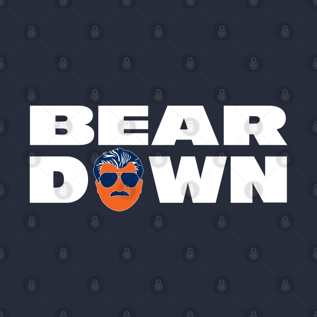 Bear Down - Ditka Chicago Bears by BodinStreet