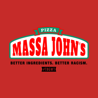 TBGWT Massa Johns T-Shirt