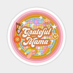 Grateful Mama Magnet