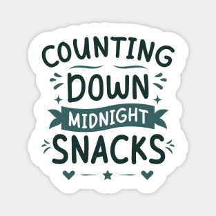 Counting Down Midnight Snacks Magnet