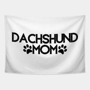 Dachshund Mom - Dog Quotes Tapestry