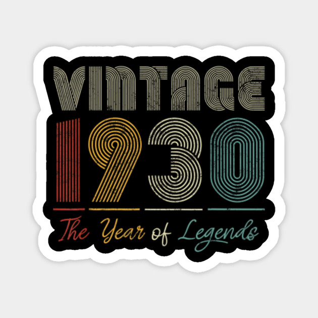 Vintage 1930 90th Birthday Gift Ideas Men Women Him Her T Shirt Vintage 2020 Magnet Teepublic