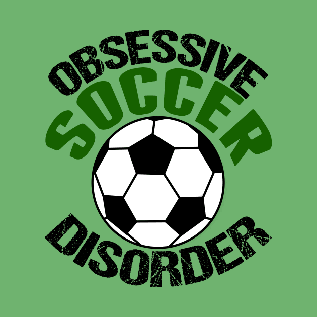 Obsessive Soccer Disorder by epiclovedesigns