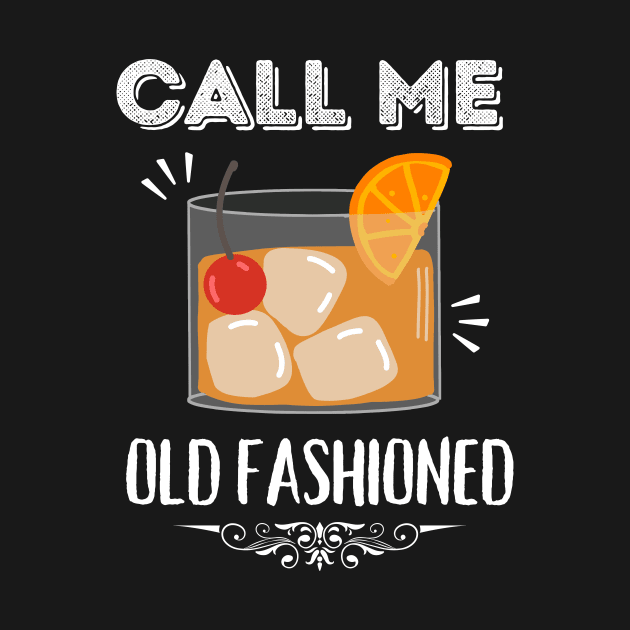 Call Me Old Fashioned Coctail. by Chrislkf