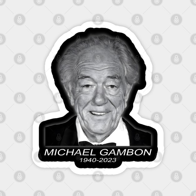 Sir Michael Gambon Magnet by KIJANGKIJANGAN