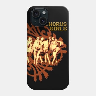 Chorus Line Phone Case