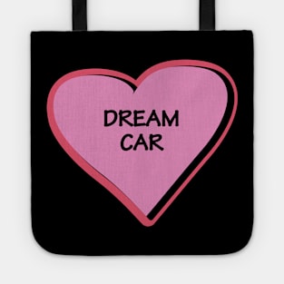 Dream car vision bord heart in pink Tote