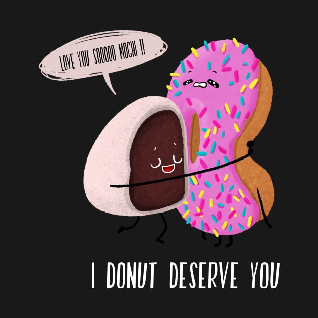 I donut deserve you by BBvineart